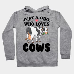 Cow Just A Girl Who Loves Cows Farmer Butcher Milk Hoodie